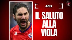 Milan, Adli saluta la Fiorentina: “Grazie Firenze. Non dimenticherò mai …”