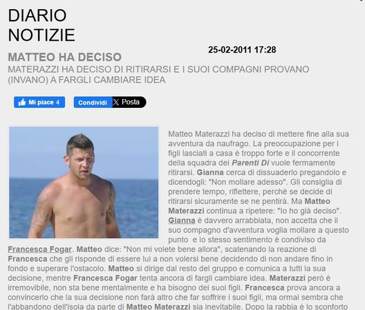 Matteo Materazzi era tra i concorrenti dell'Isola dei Famosi quando veniva trasmessa sulla Rai
