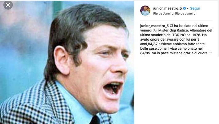 Radice, il saluto di Junior: “Va in pace mister e grazie di cuore” - immagine 1