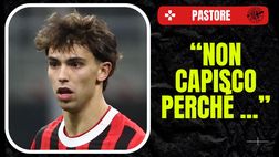 Pastore: “Milan isterico, illogico e sconcertante”. Poi la critica a Joao Felix