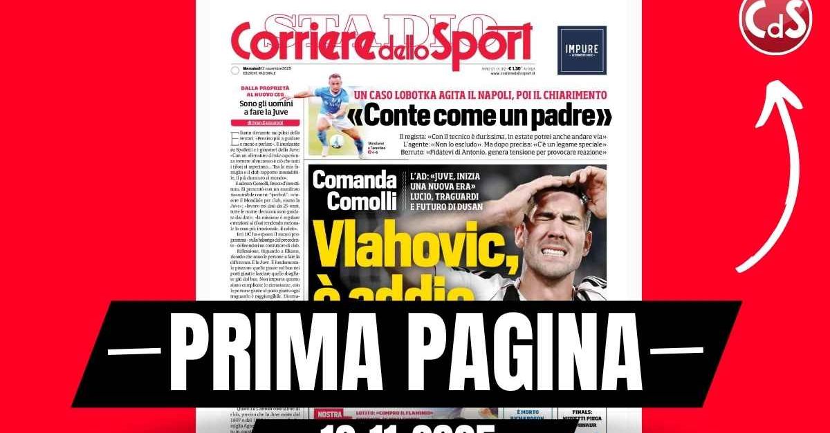 Prima pagina Corriere dello Sport: “Juventus, comanda Comolli. Vlahovic, è addio?”