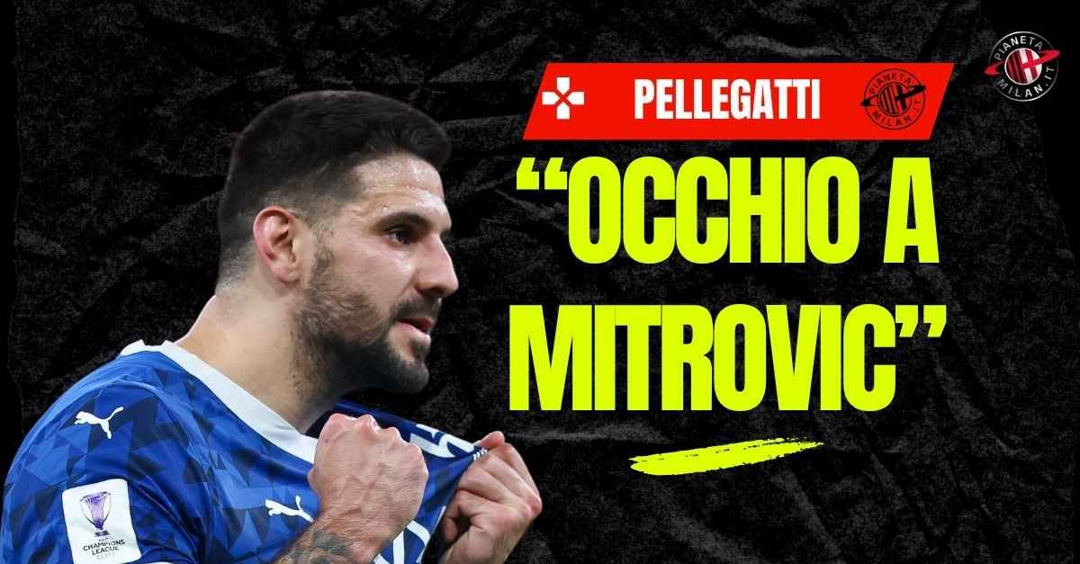 Calciomercato Milan, Pellegatti: “Occhio a Mitrovic”. Le novità