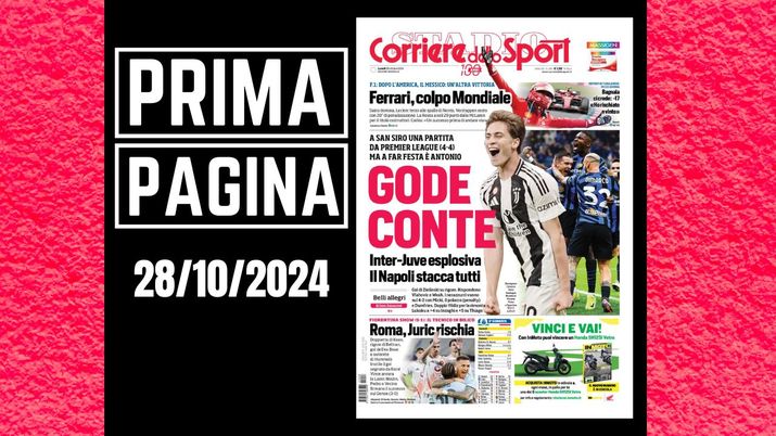 Il Corriere dello Sport, la prima pagina di oggi, lunedì 28 ottobre 2024 Il Corriere dello Sport