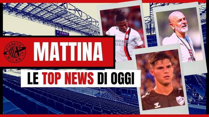 AC Milan News 21 agosto 2023