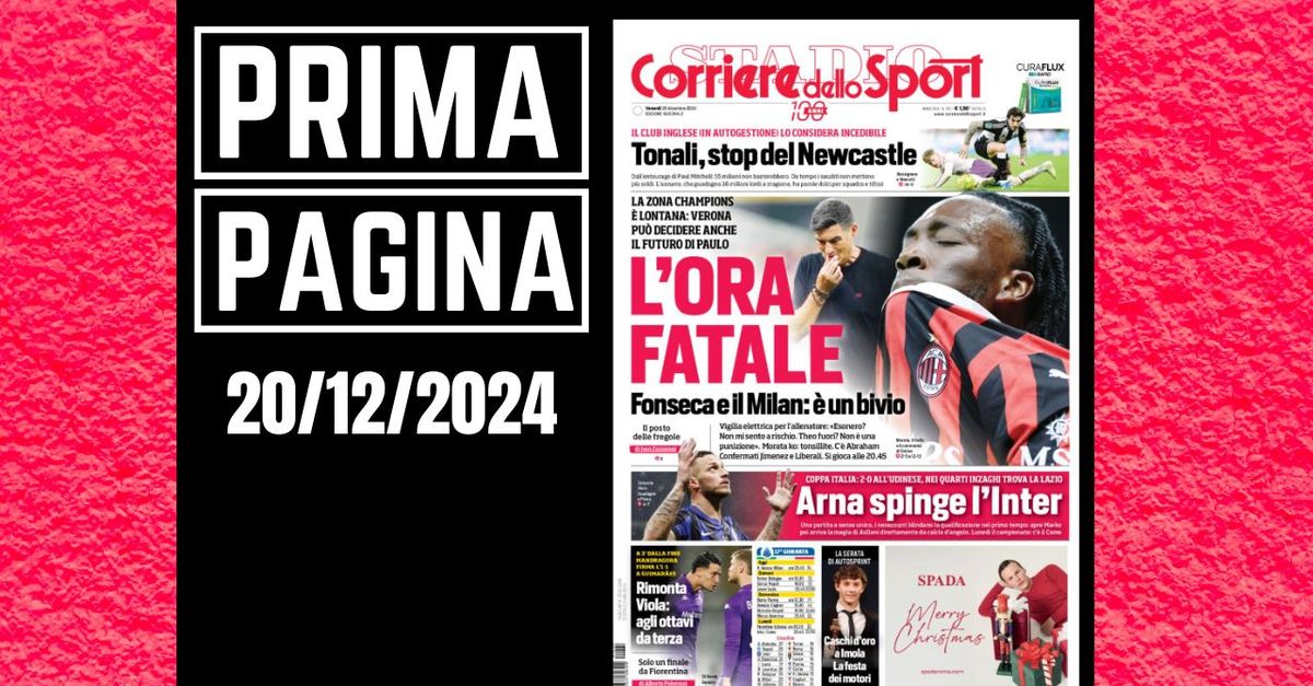 Prima pagina Corriere dello Sport: Verona decisiva per Fonseca e il Milan?