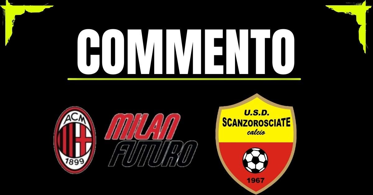 Serie D, Milan Futuro-Scanzorosciate 3-0: tre punti con un quarto d’ora di fuoco