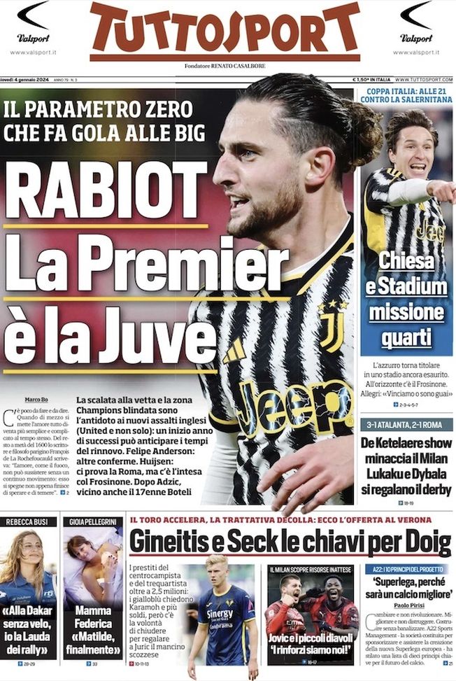 Prima Pagina Tuttosport “rabiot La Premier è La Juve” Pianeta Milan