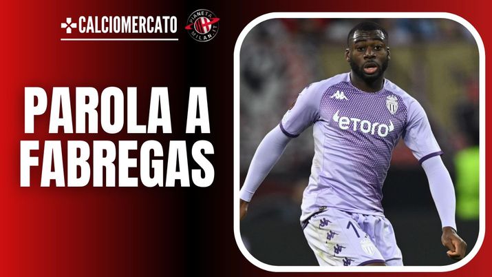 Youssouf Fofana Monaco Calciomercato AC Milan
