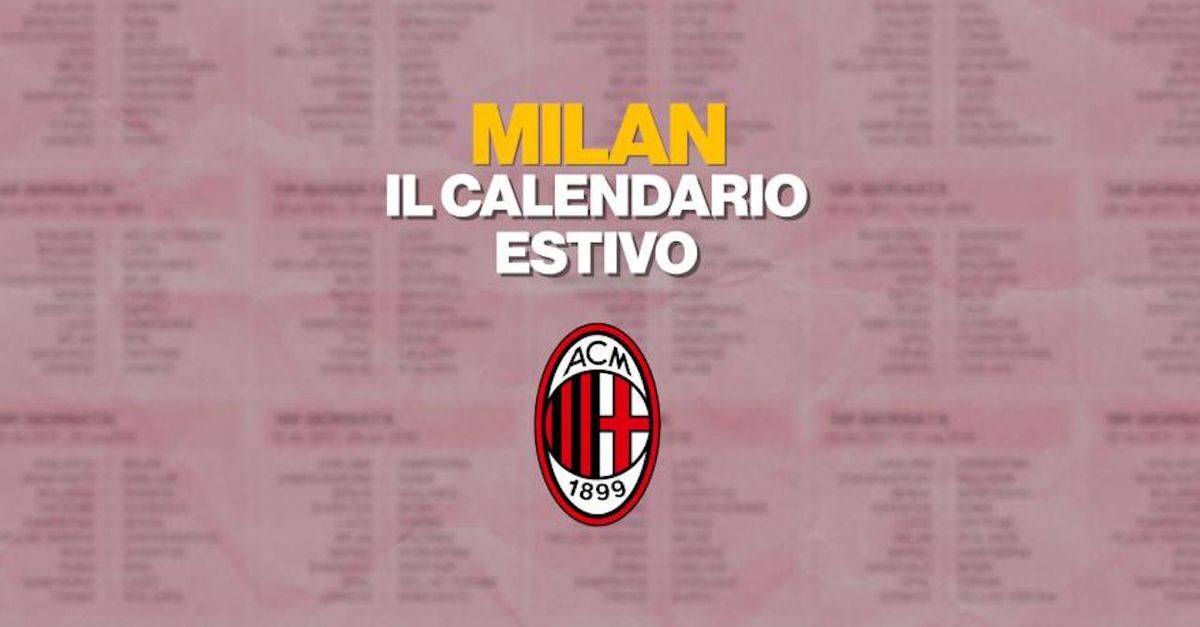 Test, raduno, amichevoli, coppa: Milan, il calendario dell’estate | VIDEO Test, raduno, amichevoli, coppa: Milan, il calendario dell’estate | VIDEO