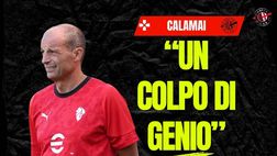 Milan, Calamai: “Il colpo di genio di Allegri. Squadra da Scudetto se …”