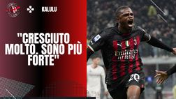 Milan, Kalulu: “Sono cresciuto in tutto. Maldini mi ha aiutato”