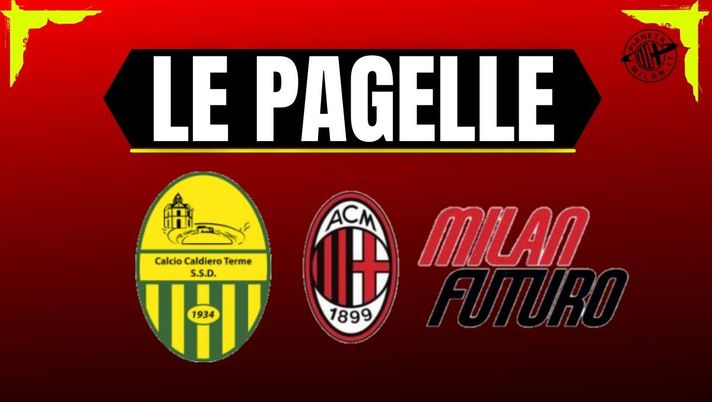 Pagelle Caldiero Terme-Milan Futuro 22 febbraio 2026 Pagelle Caldiero Terme-Milan Futuro 0-3: partita perfetta dei ragazzi di Oddo. Sala e Ossola fantastici- immagine 1