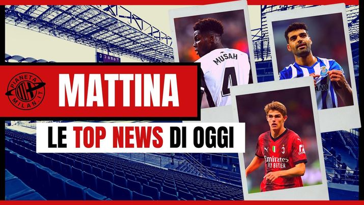 Calciomercato AC Milan News 17 luglio 2023
