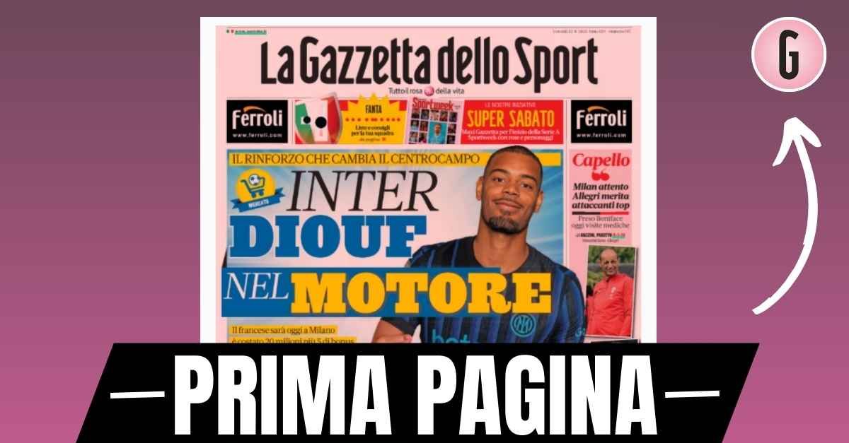 prima pagina gazzetta dello sport capello milan attento allegri merita attaccanti top