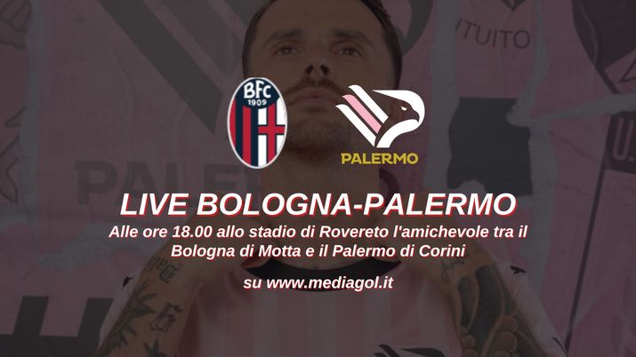 MEDIAGOL SPECIALE RITIRO: COMMENTO PRIMO TEMPO BOLOGNA-PALERMO Palermo