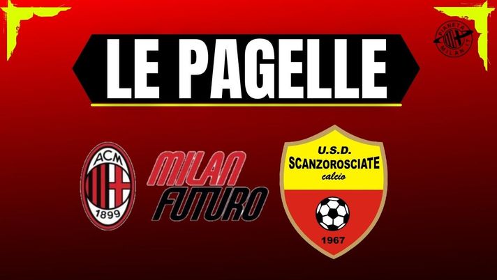 Serie D, pagelle Milan Futuro-Scanzorosciate 3-0: Ibra, che ingresso! Applausi per Sia