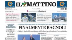 PRIMA PAGINA IL MATTINO OGGI: “Ecco il Napoli di Conte, prima amichevole Osi neanche in panchina”