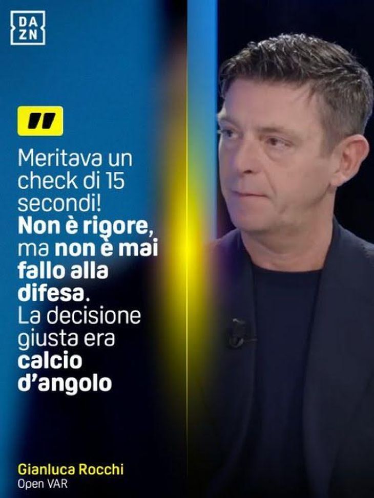 DAZN, Rocchi: 'L'unica decisione giusta era calcio d'angolo'