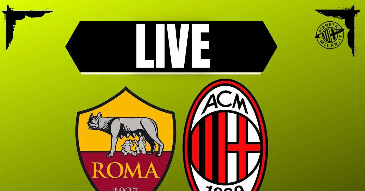 Roma-Milan, Serie A: formazioni e dove vederla | LIVE News