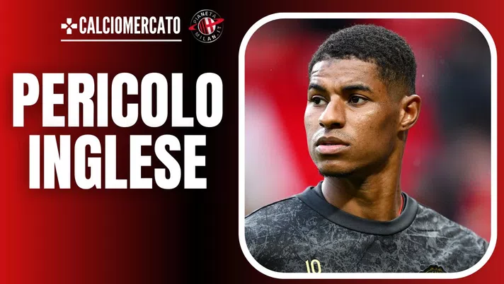 Marcus Rashford Manchester United Calciomercato AC Milan