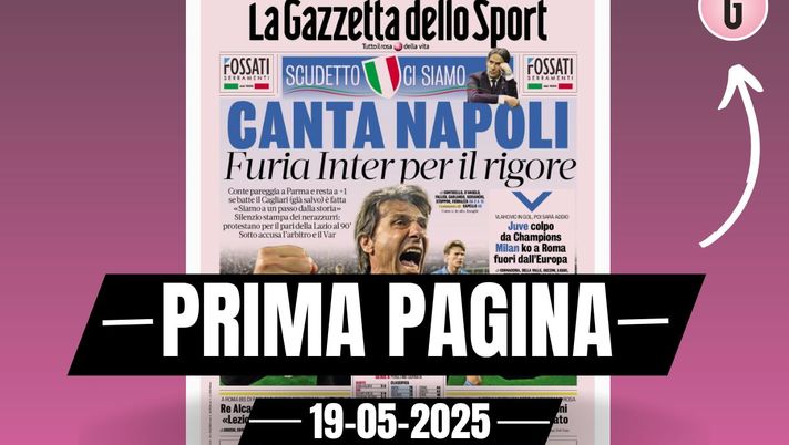 Prima pagina Gazzetta dello Sport: 'Milan ko a Roma e fuori dall'Europa'