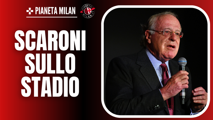 Paolo Scaroni AC Milan nuovo stadio