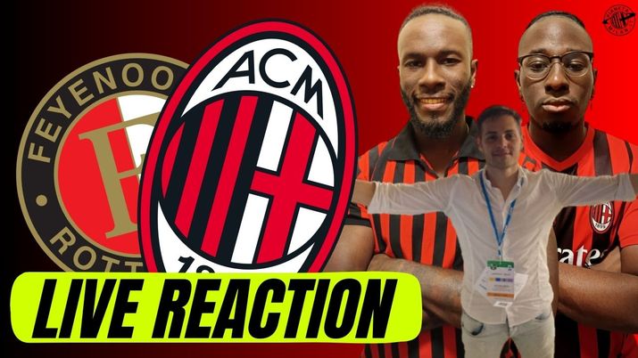 LIVE REACTION Feyenoord-Milan Champions League 2024-2025
