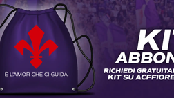 Kit abbonato, la nuova iniziativa targata ACF Fiorentina: tutti i dettagli
