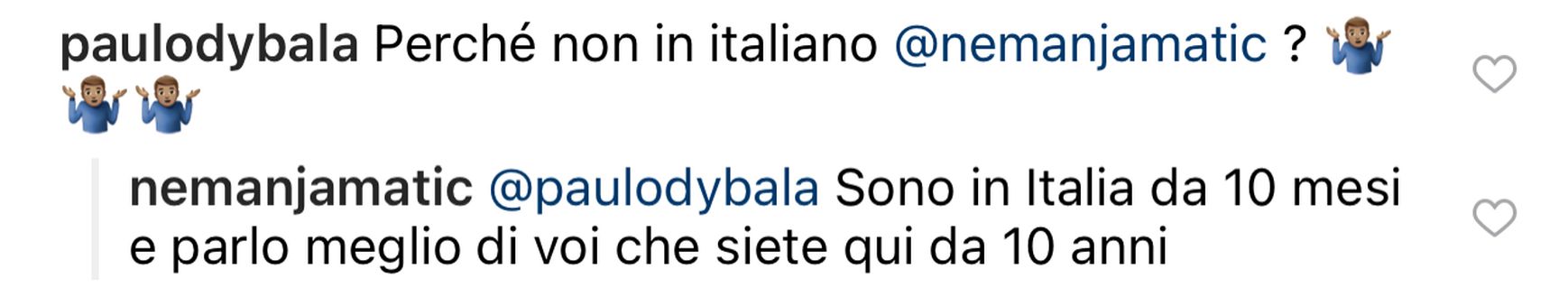 Dybala punzecchia, Matic replica: “Parlo italiano meglio di te che sei qui da 10 anni”- immagine 2