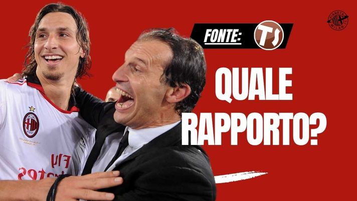 Milan, Allegri e Ibrahimovic: storie di un rapporto complesso