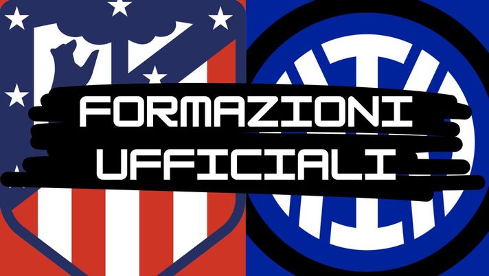 Atletico Madrid-Inter, le formazioni UFFICIALI: conferma Carlos Augusto, in attacco c’è Bonny! - immagine 1
