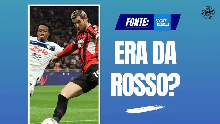 Milan-Atalanta, Cuadrado stende Theo Hernandez. Trevisani: 'Rosso tutta la vita'