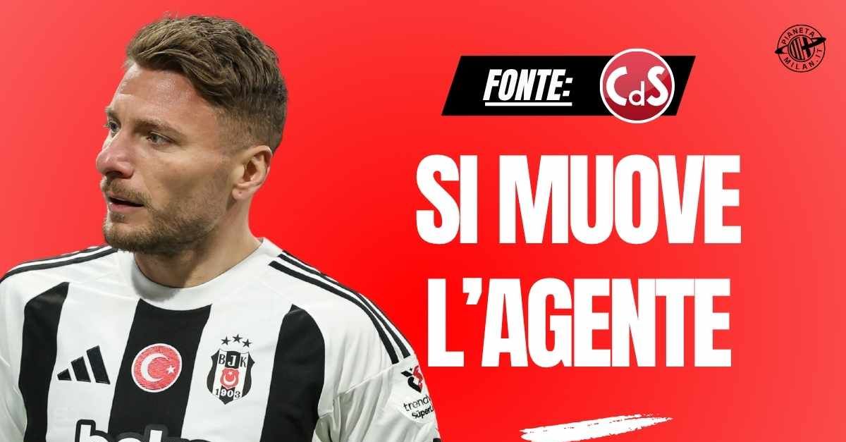 Calciomercato Milan, clamorosa idea Immobile: mossa dell’agente. I costi …