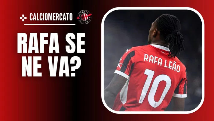 Calciomercato AC Milan Leao Chiesa