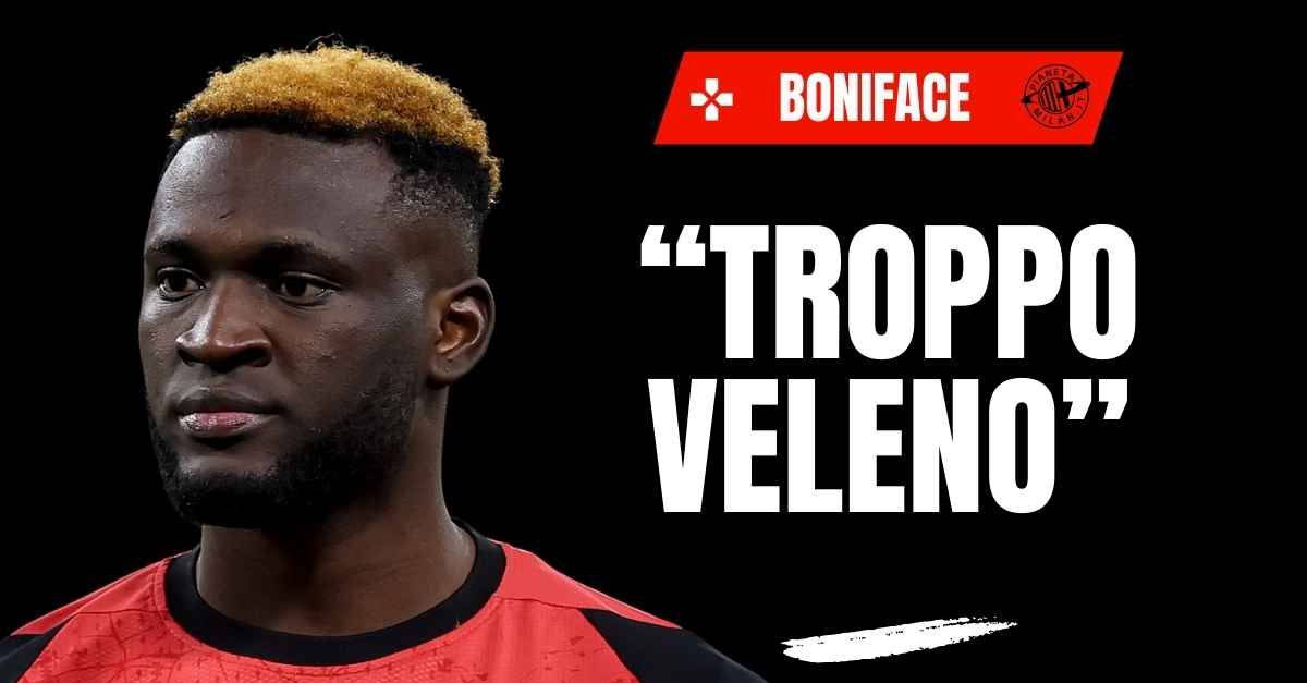 calciomercato milan pedull224 boniface prima scelta da luglio troppo veleno per 8230