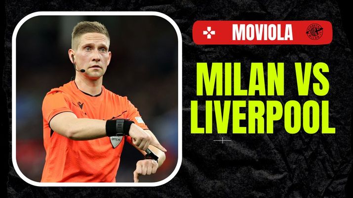 Moviola LIVE Milan-Liverpool Champions League 2024-2025 arbitro Eskås