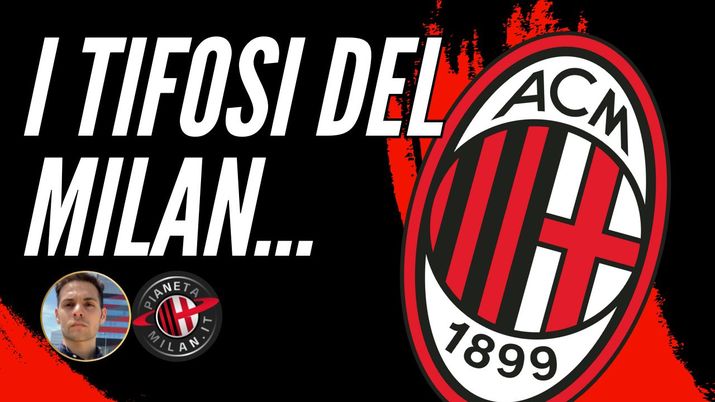 I TIFOSI DEL MILAN: MERCATO, NUOVA MAGLIA E IL SALUTO A PIOLI