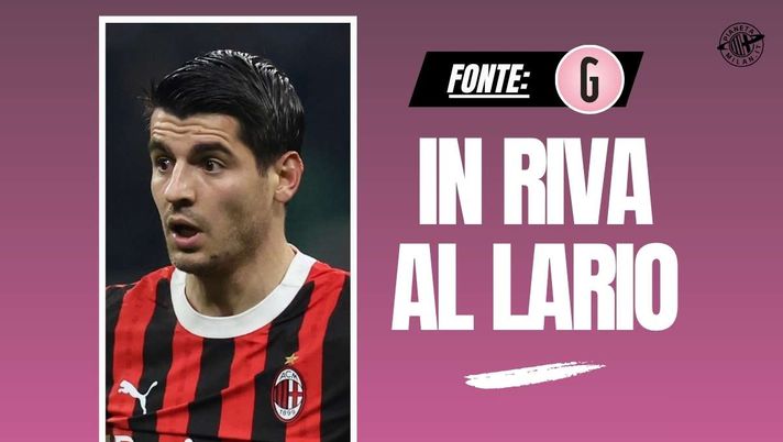 Calciomercato Milan, suggestione Morata per il Como di Fàbregas