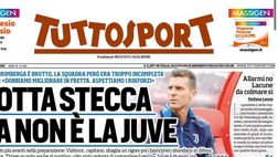 PRIMA PAGINA TUTTOSPORT OGGI: “Motta stecca ma non è la Juve”