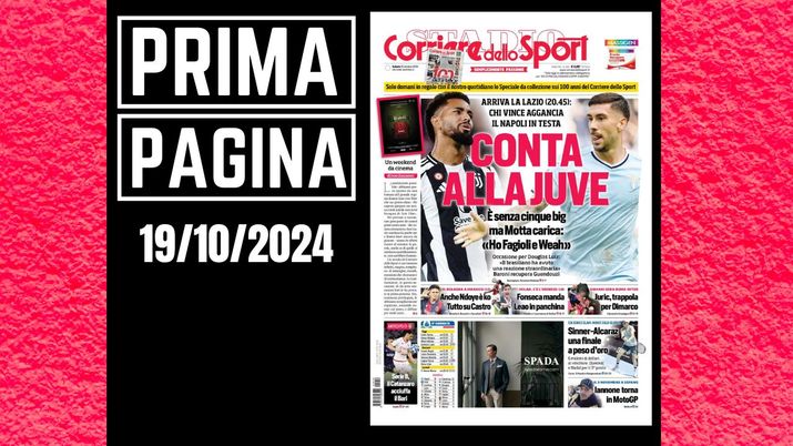 Prima Pagina Corriere dello Sport 19 ottobre
