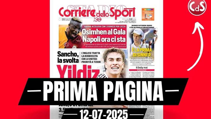 Prima pagina Corriere dello Sport: 'Juve, Yildiz 2030. Inter, scatto Leoni'