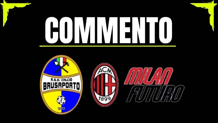 Brusaporto-Milan Futuro 0-4: match a senso unico e vittoria ritrovata