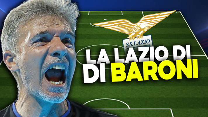 Lazio, come può cambiare la formazione con Baroni / Calciomercato ...