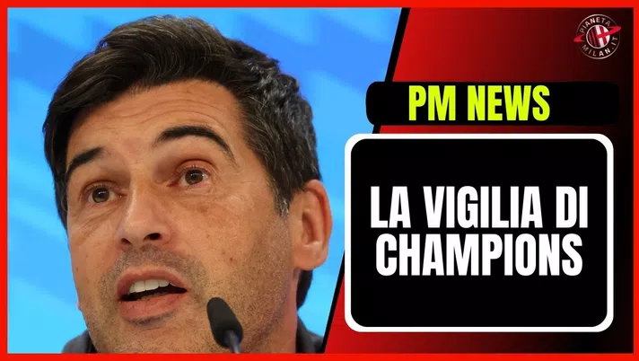 Paulo Fonseca AC Milan conferenza stampa Champions League