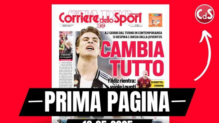 Prima pagina Corriere dello Sport: scudetto, Europa e salvezza. Che incroci