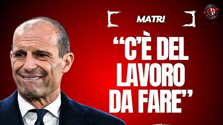 Milan, Matri: 'Modric un faro. Allegri-Tare bella accoppiata, ma ...'