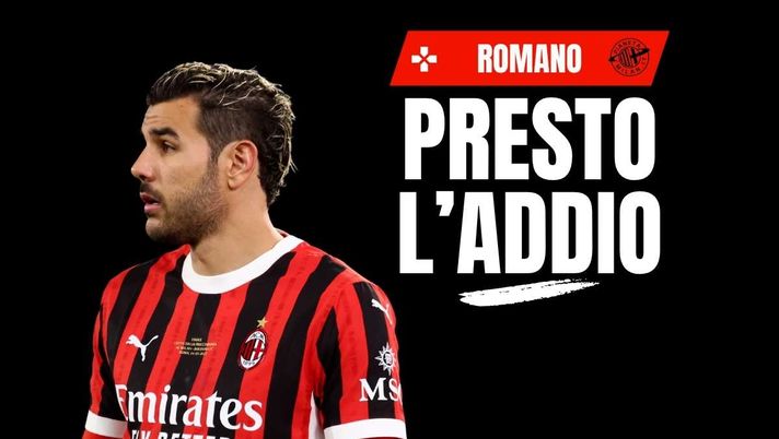 Milan, Romano: 'Theo Hernandez saluterà nei prossimi giorni'