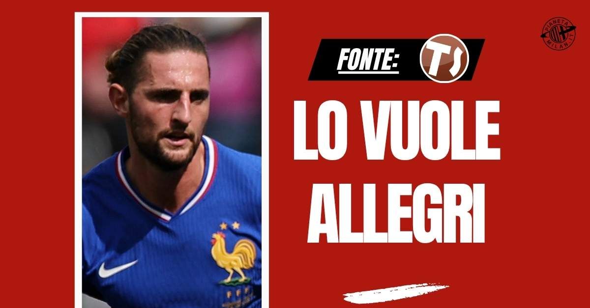 Calciomercato Milan, assalto a Rabiot? Il rapporto con Allegri e una carta con l’OM Calciomercato Milan, assalto a Rabiot? Il rapporto con Allegri e una carta con l’OM