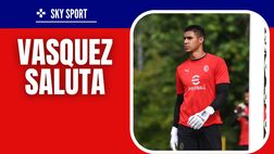 Mercato Milan – Vasquez dice addio: ma la destinazione è una sorpresa