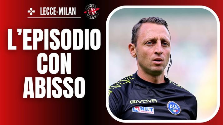Abisso Lecce Milan AC Milan News Serie A 2023-24